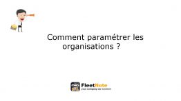tuto_parametrer_les_organisations tuto_parametrer_les_organisations